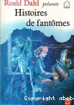 HISTOIRES DE FANTOMES