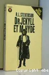 L'étrange cas du Dr Jekyll et de M. Hyde