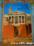 La Grèce antique, archéologie d'une découverte