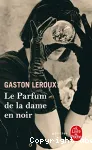 Le parfum de la dame en noir