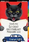 Le chat qui parlait malgré lui