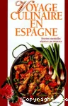 Voyage culinaire en Espagne
