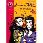 Mademoiselle Wiz et Dracula