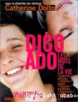 Dico ado : les mots de la vie