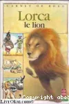 Lorca le lion