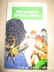Une araignée appelée à régner