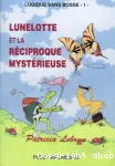 Lunelotte et la réciproque mystérieuse