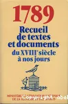 1789 Recueil de textes et documents du XVIII siècle à nos jours