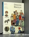 OPERATION MARCELIN