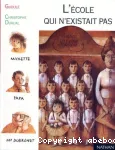 L'école qui n'existait pas