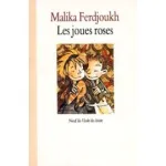 (LES) JOUES ROSES