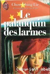 Le palanquin des larmes