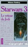 Star Wars 3 : Le retour de Jedi