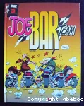 Joe Bar Team, Tome 3