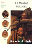 Le manège de l'oubli