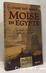 Moïse en Egypte ou Le Prince d'Egypte