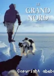 Le Grand Nord