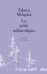 Les petits mélancoliques