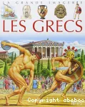 Les Grecs : pour les faire connaître aux enfants