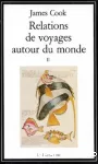 Relations de voyages autour du monde II