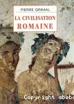 La civilisation romaine