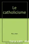Le CATHOLICISME
