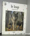 Le loup, brigand des bois