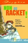 Non au racket