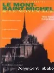 Le Mont - Saint - Michel et le Moyen-Age