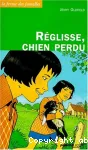 Réglisse, chien perdu