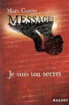 Je suis ton secret