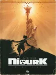 Niourk: La ville tome 2