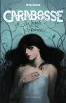 Carabosse : la légende des cinq royaumes