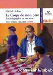 Le corps de mon père: autobiographie de ma mère