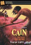 Caïn : le premier meurtre