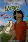 L'autre : La huitième porte, tome 3