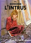 Tendre Banlieue : L'intrus, tome 17