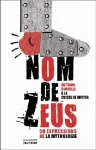 Nom de Zeus : du talon d'Achille à la cuisse de Jupiter