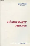 Démocratie oblige (1940-1998)