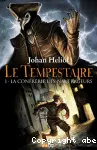 Le Tempestaire : La confrérie des naufrageurs, tome 1